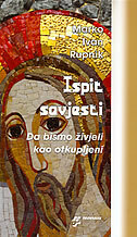 ISPIT SAVJESTI - Da bismo živjeli kao otkupljeni-0 ISPIT SAVJESTI - Da bismo živjeli kao otkupljeni-0