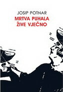 MRTVA PUHALA ŽIVE VJEČNO-0 MRTVA PUHALA ŽIVE VJEČNO-0