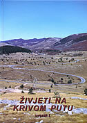 ŽIVJETI NA KRIVOM PUTU sv. I.-0 ŽIVJETI NA KRIVOM PUTU sv. I.-0