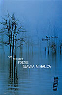 POLA STOLJEĆA POEZIJE SLAVKA MIHALIĆA-0 POLA STOLJEĆA POEZIJE SLAVKA MIHALIĆA-0