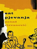 SAT PJEVANJA-0 SAT PJEVANJA-0