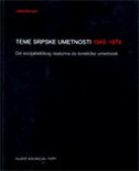 TEME SRPSKE UMETNOSTI 1945-1970-0