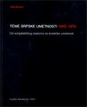 TEME SRPSKE UMETNOSTI 1945-1970-0 TEME SRPSKE UMETNOSTI 1945-1970-0