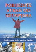 POBIJEDITE STRAH OD NEUSPJEHA-0 POBIJEDITE STRAH OD NEUSPJEHA-0