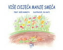 VIŠE CVIJEĆA MANJE SMEĆA-0 VIŠE CVIJEĆA MANJE SMEĆA-0