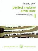 POVIJEST MODERNE ARHITEKTURE 2-0 POVIJEST MODERNE ARHITEKTURE 2-0
