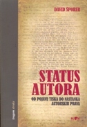 STATUS AUTORA - Od pojave tiska do nastanka autorskih prava-0 STATUS AUTORA - Od pojave tiska do nastanka autorskih prava-0