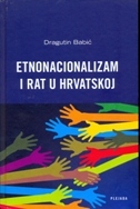 ETNONACIONALIZAM I RAT U HRVATSKOJ-0 ETNONACIONALIZAM I RAT U HRVATSKOJ-0