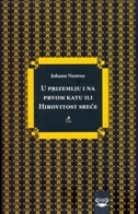 U PRIZEMLJU I NA PRVOM KATU ILI HIROVITOST SREĆE-0 U PRIZEMLJU I NA PRVOM KATU ILI HIROVITOST SREĆE-0