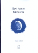 PLAVI KAMEN / BLUE STONE-0 PLAVI KAMEN / BLUE STONE-0