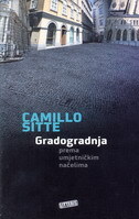 GRADOGRADNJA - prema umjetničkim načelima-0 GRADOGRADNJA - prema umjetničkim načelima-0