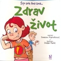ZDRAV ŽIVOT - Što sve Ana zna...-0 ZDRAV ŽIVOT - Što sve Ana zna...-0