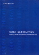 GODINA 1848. U HRVATSKOJ - Središnje državne institucije u transformaciji-0 GODINA 1848. U HRVATSKOJ - Središnje državne institucije u transformaciji-0