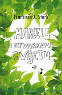 MARCELO U STVARNOME SVIJETU-0 MARCELO U STVARNOME SVIJETU-0