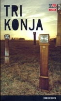 TRI KONJA-0 TRI KONJA-0