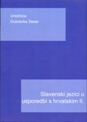 SLAVENSKI JEZICI U USPOREDBI S HRVATSKIM II.-0 SLAVENSKI JEZICI U USPOREDBI S HRVATSKIM II.-0