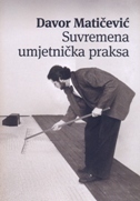 SUVREMENA UMJETNIČKA PRAKSA-0 SUVREMENA UMJETNIČKA PRAKSA-0