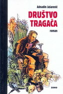 DRUŠTVO TRAGAČA-0 DRUŠTVO TRAGAČA-0