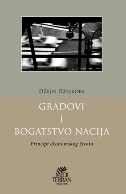 GRADOVI I BOGATSTVO NACIJA - Principi ekonomskog u00a7ivota-0 GRADOVI I BOGATSTVO NACIJA - Principi ekonomskog u00a7ivota-0