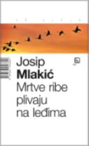 MRTVE RIBE PLIVAJU NA LEĐIMA-0 MRTVE RIBE PLIVAJU NA LEĐIMA-0