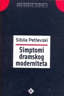 SIMPTOMI DRAMSKOG MODERNITETA-0 SIMPTOMI DRAMSKOG MODERNITETA-0