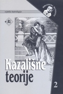 KAZALIŠNE TEORIJE 2-0 KAZALIŠNE TEORIJE 2-0