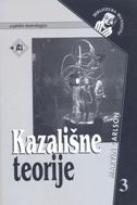 KAZALIŠNE TEORIJE 3-0