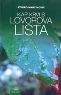 KAP KRVI S LOVOROVA LISTA-0 KAP KRVI S LOVOROVA LISTA-0