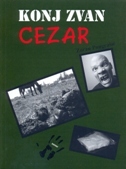 KONJ ZVAN CEZAR-0 KONJ ZVAN CEZAR-0