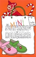 MINI ŠOPINGHOLIČARKA-0 MINI ŠOPINGHOLIČARKA-0