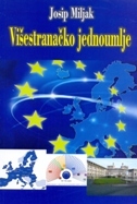 VIŠESTRANAČKO JEDNOUMLJE-0 VIŠESTRANAČKO JEDNOUMLJE-0
