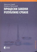 PROCESNI ZAKONI REPUBLIKE SRBIJE (ĆIR.)-0 PROCESNI ZAKONI REPUBLIKE SRBIJE (ĆIR.)-0