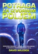 POTRAGA ZA IZVORNIM POLJEM-0 POTRAGA ZA IZVORNIM POLJEM-0