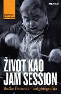 ŽIVOT KAO JAM SESSION-0 ŽIVOT KAO JAM SESSION-0