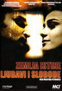 ZEMLJA ISTINE, LJUBAVI I SLOBODE-0 ZEMLJA ISTINE, LJUBAVI I SLOBODE-0