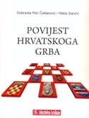 POVIJEST HRVATSKOG GRBA-0 POVIJEST HRVATSKOG GRBA-0
