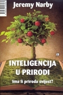 INTELIGENCIJA U PRIRODI - Ima li priroda svijest?-0 INTELIGENCIJA U PRIRODI - Ima li priroda svijest?-0