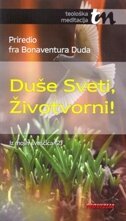 DUŠE SVETI, ŽIVOTVORNI!-0 DUŠE SVETI, ŽIVOTVORNI!-0