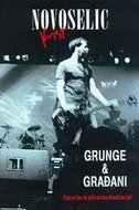GRUNGE I GRAĐANI-0 GRUNGE I GRAĐANI-0