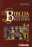 BIBLIJA I HRVATSKA TRADICIJSKA KULTURA-0 BIBLIJA I HRVATSKA TRADICIJSKA KULTURA-0