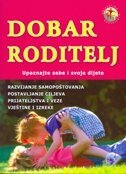 DOBAR RODITELJ-0 DOBAR RODITELJ-0