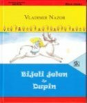BIJELI JELEN - DUPIN-0 BIJELI JELEN - DUPIN-0
