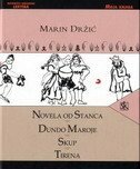 NOVELA OD STANCA / DUNDO MAROJE / SKUP / TIRENA-0 NOVELA OD STANCA / DUNDO MAROJE / SKUP / TIRENA-0