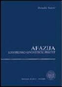 AFAZIJA / LOGOPEDSKO - LINGVISTIČKI PRISTUP-0 AFAZIJA / LOGOPEDSKO - LINGVISTIČKI PRISTUP-0