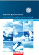 DINAMIČKA METEOROLOGIJA - uvod u opću cirkulaciju atmosfere-0 DINAMIČKA METEOROLOGIJA - uvod u opću cirkulaciju atmosfere-0