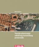 TEORIJA PLANIRANJA ODRŽIVOG TURISTIČKOG PROIZVODA-0 TEORIJA PLANIRANJA ODRŽIVOG TURISTIČKOG PROIZVODA-0