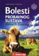 BOLESTI PROBAVNOG SUSTAVA DOMAĆIH ŽIVOTINJA I.-0 BOLESTI PROBAVNOG SUSTAVA DOMAĆIH ŽIVOTINJA I.-0