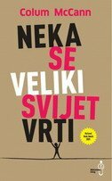 NEKA SE VELIKI SVIJET VRTI-0 NEKA SE VELIKI SVIJET VRTI-0