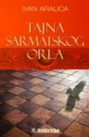TAJNA SARMATSKOG ORLA-0 TAJNA SARMATSKOG ORLA-0