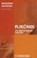 RJEČNIK ZA MEDICINSKE SESTRE - ENGLESKO-HRVATSKI-0 RJEČNIK ZA MEDICINSKE SESTRE - ENGLESKO-HRVATSKI-0